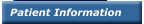 Patient Information
